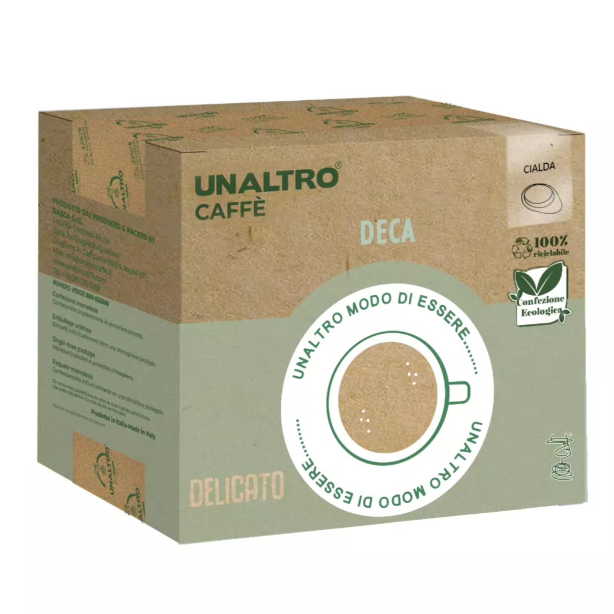 Cialde Decaffeinato UNALTRO