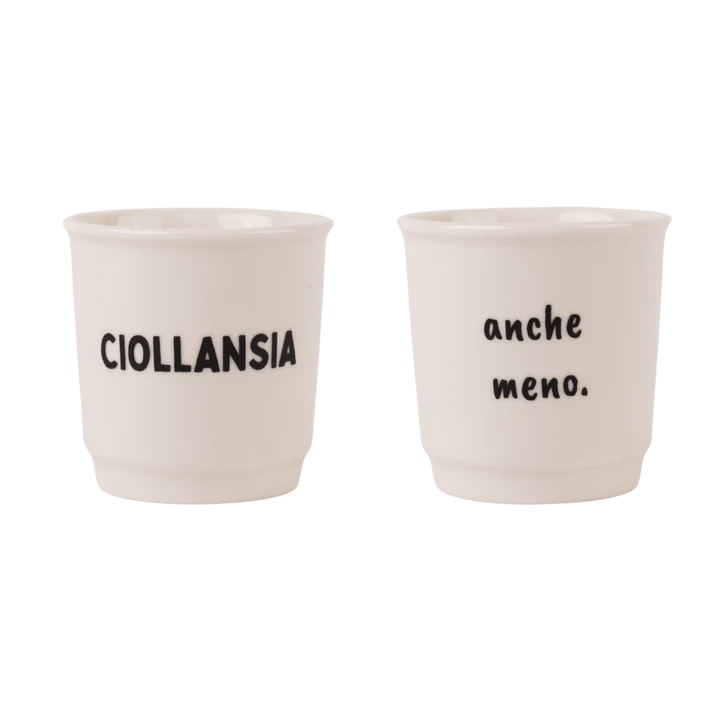 Set Tazzine da caffè in ceramica "Ciollansia_Anche meno" Soorprendimi