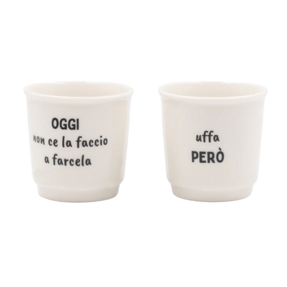 Set Tazzine da caffè in ceramica "Oggi_Però" Soorprendimi