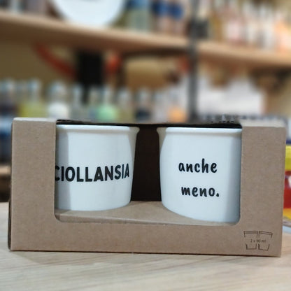 Set Tazzine da caffè in ceramica "Ciollansia_Anche meno" Soorprendimi