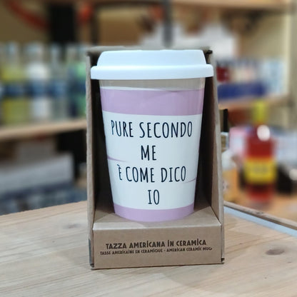 Tazza in ceramica "Come dico io" Soorprendimi