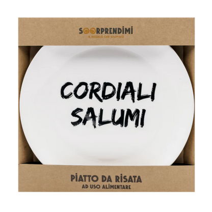 Piatto in ceramica "Cordiali salumi" Soorprendimi