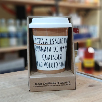 Tazza in ceramica "Giornata di m***a"